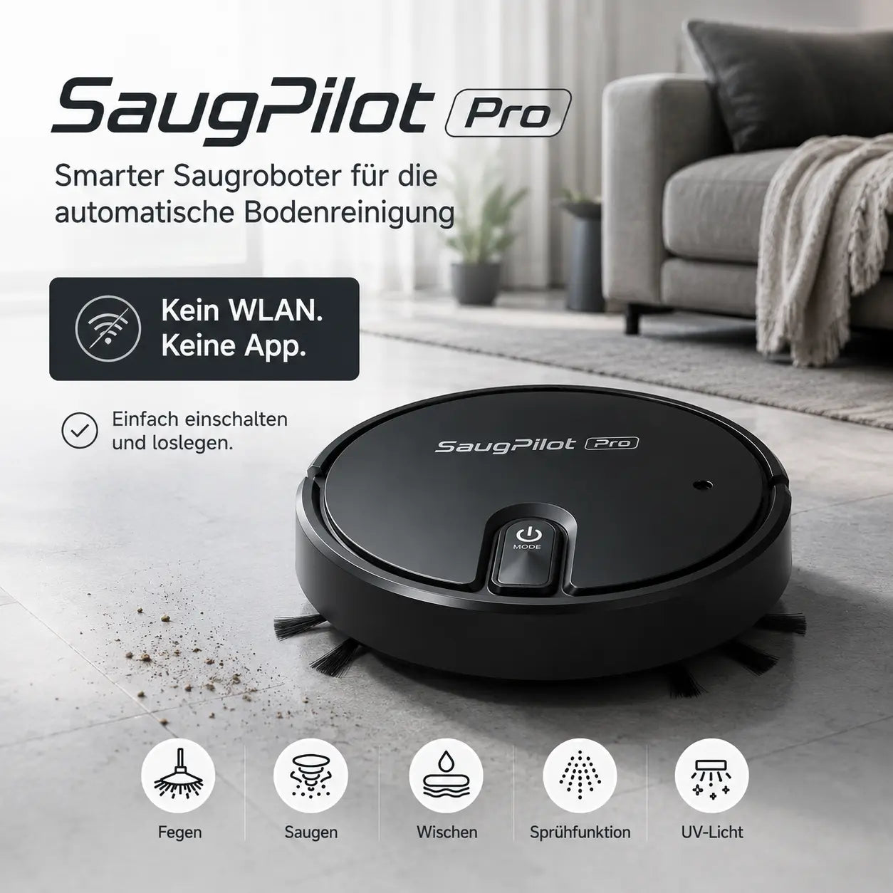 SaugPilot Pro – Smarter 5-in-1 Saugroboter für die tägliche Bodenreinigung
